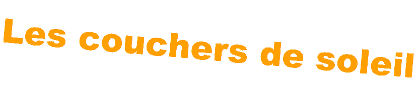 Les couchers de soleil